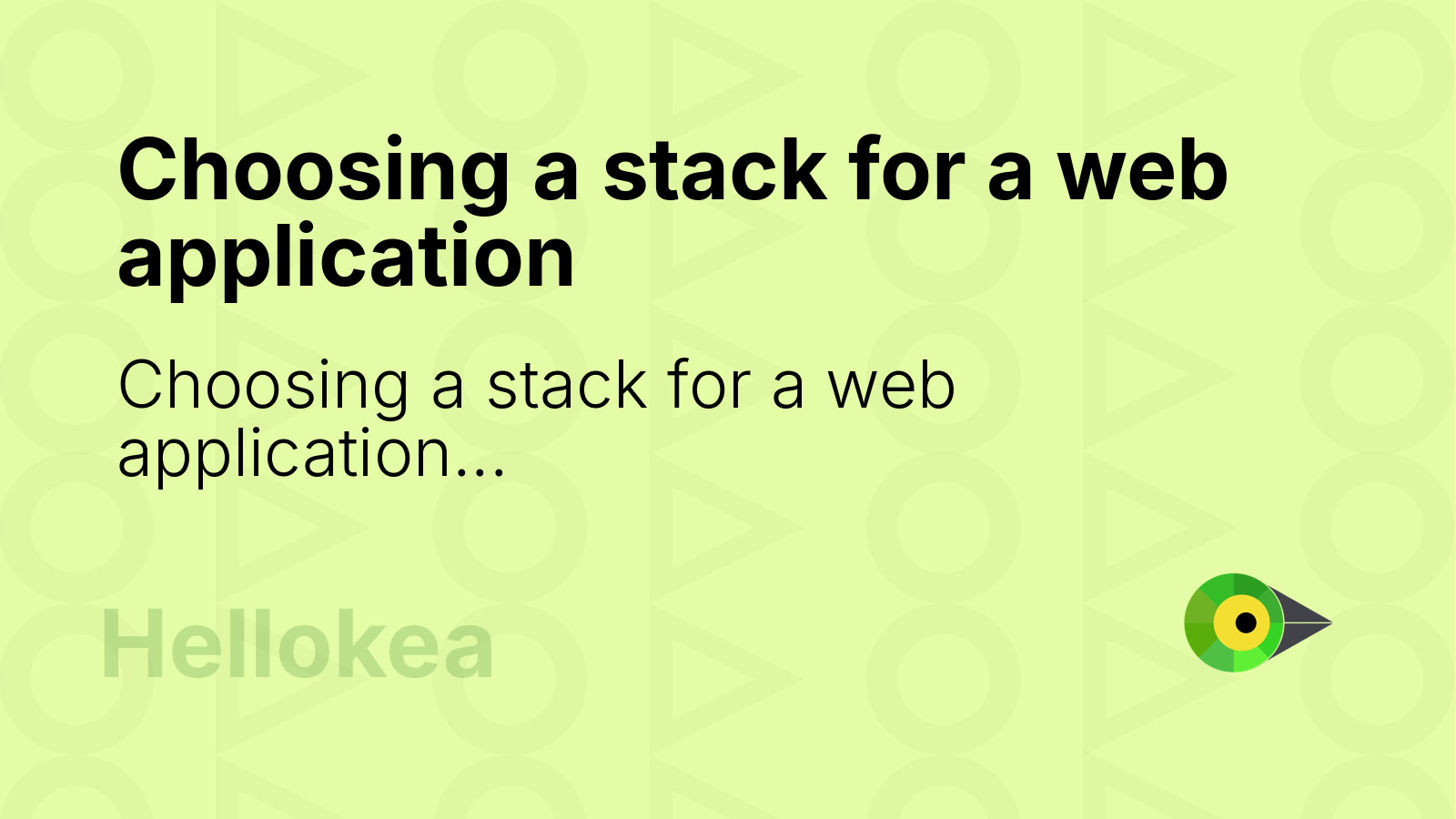 Choosing a stack for a web application